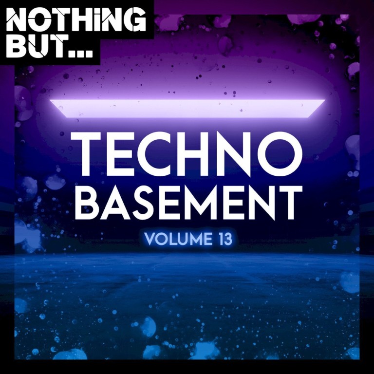 VA – Nothing But… Techno Basement, Vol. 13 [NBTB13]